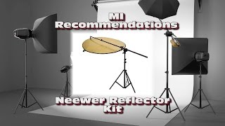 Neewer Reflector Kit on MI Recommendations [upl. by Conway63]