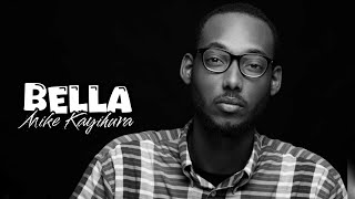 Mike Kayihura  Bella official AI video lyrics [upl. by Adnolahs]