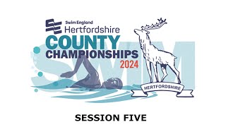 Swim England Hertfordshire County Championships 2024  Session Five [upl. by Solraced]