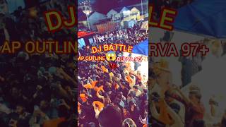 11vi Sharif 2024  Dj Battle  RP OUTLINE Vs DURVA 97  djbattle sound shorts [upl. by Ydok]