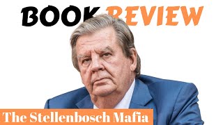 The Stellenbosch Mafia  A book review [upl. by Anail]