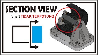 CARA MEMOTONG GAMBAR KERJA NAMUN SHAFT TIDAK TERPOTONG  SECTION VIEW IN INVENTOR [upl. by Etnovert366]