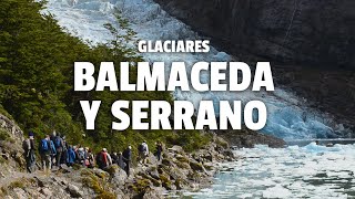 Navegación Glaciares Balmaceda y Serrano  Denomadescom [upl. by Robinett]