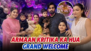 ARMAAN KRITIKA KA HUA GRAND WELCOME  ARMAAN MALIK VLOGS [upl. by Ylloj]