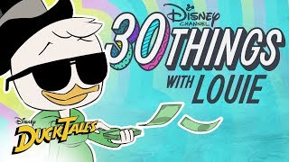 30 Things With Louie Duck  DuckTales  Disney Channel [upl. by Gnanmos205]