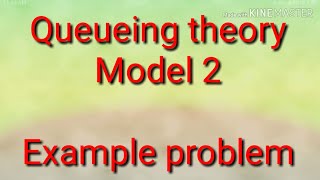 PQT Part20 Queueing theory Model 2 In Tamil [upl. by Nivek299]