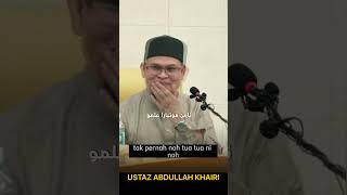 Ustaz Abdullah Khairi [upl. by Benedikt]