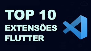 Top 10 Extensões VSCode para Flutter em 2022 [upl. by Lulu]