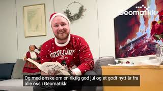 Geomatikks julefortelling  Julehilsen 2023 [upl. by Llerreg]