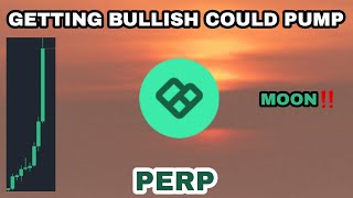 PERP COIN GETTING BULLISH COULD PUMP IN SEPTEMBER 2023‼️ PERPETUAL PROTOCOL MORE UPSIDE❗ BEST CRYPTO [upl. by Eleni]