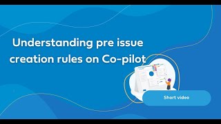 Understanding pre issue creation rules on Fixflos Copilot tool [upl. by Nhaj]