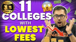 11 Engineering Colleges with Low Fees  High Package amp Placements  Harsh Sir VedantuMath [upl. by Hooper234]