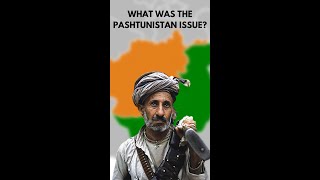 What was the Pashtunistan issue pakistan afganistan khyberpakhtunkhwa viral [upl. by Barde]