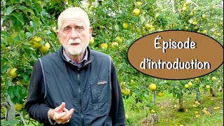 Apprendre lArboriculture Fruitière moderne avec Michel Ramonguilhem [upl. by Cristoforo358]