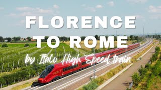 Florence to Rome by Italo High Speed Train 2024 [upl. by Danaher475]