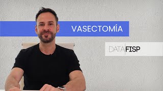 DataFISP  Vasectomía [upl. by Eniamert]