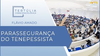 Tertúlia Conscienciologia 5526  Parassegurança do Tenepessista Tenepessologia [upl. by Ennayk]