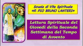 LETTURA SPIRITUALE DEL GIOVEDÍ DELLA SECONDA SETTIMANA DI AVVENTO [upl. by Brendon820]