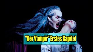 Hörbuch Hörspiel 2020  Der Vampir Erstes Kapitel [upl. by Homer814]