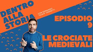 Le crociate Dentro alla storia episodio 9 [upl. by Ayyidas271]