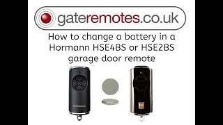 How to change the battery in a Hormann HSE4 BS amp HSE2 BS garage door remote [upl. by Modla]