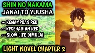 Shin No Nakama Janai To Yuusha Light Novel Chapter 2  Kehidupan Di Zoltan Tidak Begitu Buruk [upl. by Laehctim]