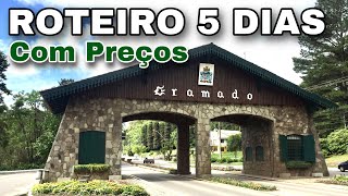 O que fazer em Gramado  Roteiro de 5 dias em Gramado COM PREÇOS [upl. by Hyo]