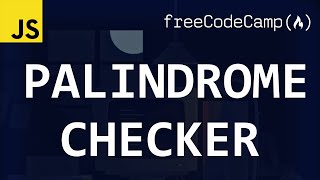 freeCodeCamp solutions  Palindrome Checker [upl. by Akerley979]