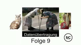 Datenübertragung Folge 9 [upl. by Kendyl]