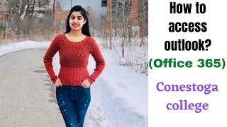 How to access Outlook office 365 for Conestoga College May Intake 2021 Online classes from India [upl. by Garnette]