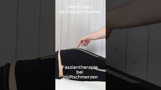 Faszientherapie bei Hüftschmerzen [upl. by Pedersen611]