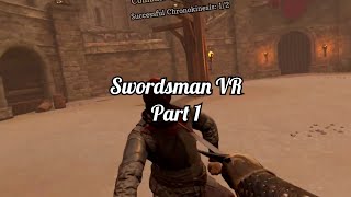 Swordsman VR Sword Fighting With Knights In VR Part 1 [upl. by Buzzell]