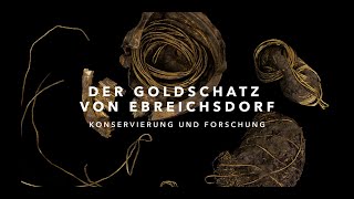 Der Goldschatz von Ebreichsdorf Konservierung und Forschung [upl. by Atalaya]