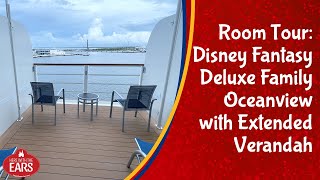 Disney Fantasy  Deluxe Family Oceanview with Extended Verandah Tour  Category 04E  Room 5048 [upl. by Lantz]