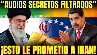 ¡FILTRADO 🔥 AUDIOS SECRETOS De MADURO Pidiendo ASILO En Irán salen a la luz [upl. by Salim]