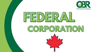 How to Incorporate a Federal Corporation Registration in Canada  Incorporation  OBR [upl. by Wiltshire]