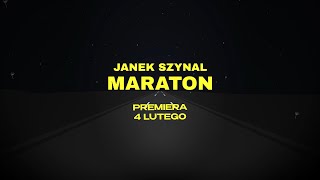 Janek Szynal  Maraton Teaser  Wideo już dostępne [upl. by Gregson]