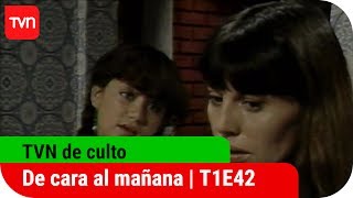 De cara al mañana  T1E42 [upl. by Nerehs]