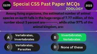 Special CSS 2023 Past Paper MCQs with Answers for CSS Aspirants Zoology [upl. by Denie591]