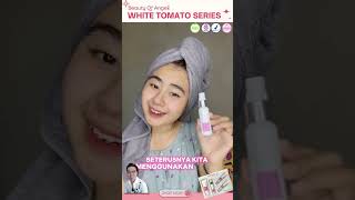 4 in 1 Basic Skincare White Tomato Series Beauty of Angel for Brighten Skin Dr Richard Lee Approve [upl. by Arratahs]