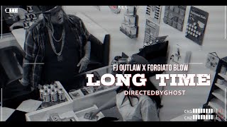 FJ OUTLAW X FORGIATO BLOW  LONG TIME [upl. by Eveneg]