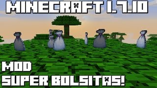 Minecraft 1710 MOD SUPER BOLSITAS [upl. by Kyte425]