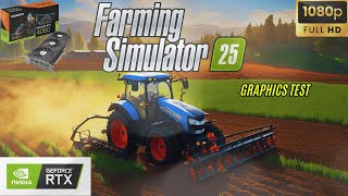 RTX 4060 Farming Simulator 25 LS25 Graphics Test High  Ultra DLSS On  FSR3 On [upl. by Yknip]