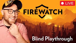 Firewatch Blind Playthrough [upl. by Nomael326]