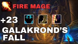 23 Galakronds Fall Fortified  Fire Mage [upl. by Eico]