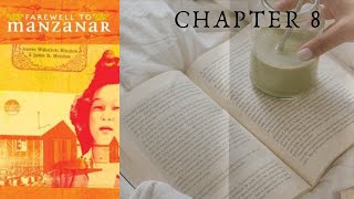 Farewell to Manzanar Chapter 8 [upl. by Morton998]