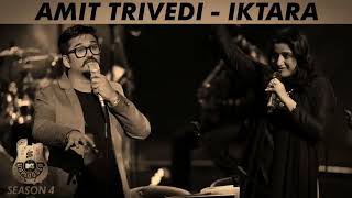 Iktara Unplugged  Amit Trivedi  MTV Unplugged [upl. by Echo460]