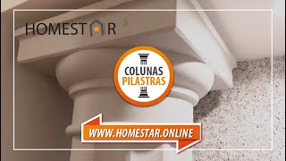 Pilastras e Colunas HOMESTAR® [upl. by Bromley]