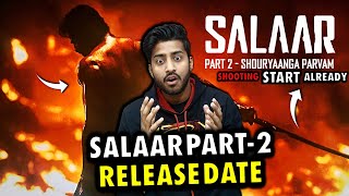 SALAAR PART2 SHOURYAANGA PARVAM RELEASE DATE  SALAAR PART2 RELEASE DATE  SALAAR UPDATE [upl. by Vincenta]