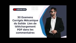 30 Examens Corrigés Mécanique du Solide [upl. by Nyahs882]